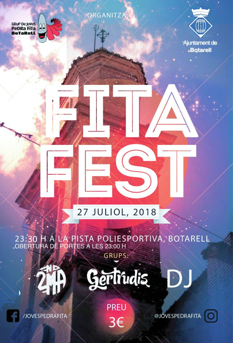 JovesBotarell's tweet photo. FITAFEST 2018!!!

Un any més, arriba l'esperada festa dels Joves Pedra Fita Botarell. Gaudirem d'una nit màgica de la mà de Segonamà, Gertrudis i els djs Boogaloo's Crew.

#FITAFEST2018 #BOTARELL #FESTAMAJOR #ESTIU #GERTRUDIS #SEGONAMA https://t.co/Le2RHjikqq
