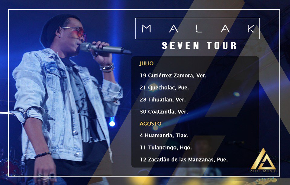 LaloJeos's tweet photo. Mañana arrancamos la gira #SevenTour de @SoyMalak aquí las fechas @AUJEmusic https://t.co/DBu4uA0ca6