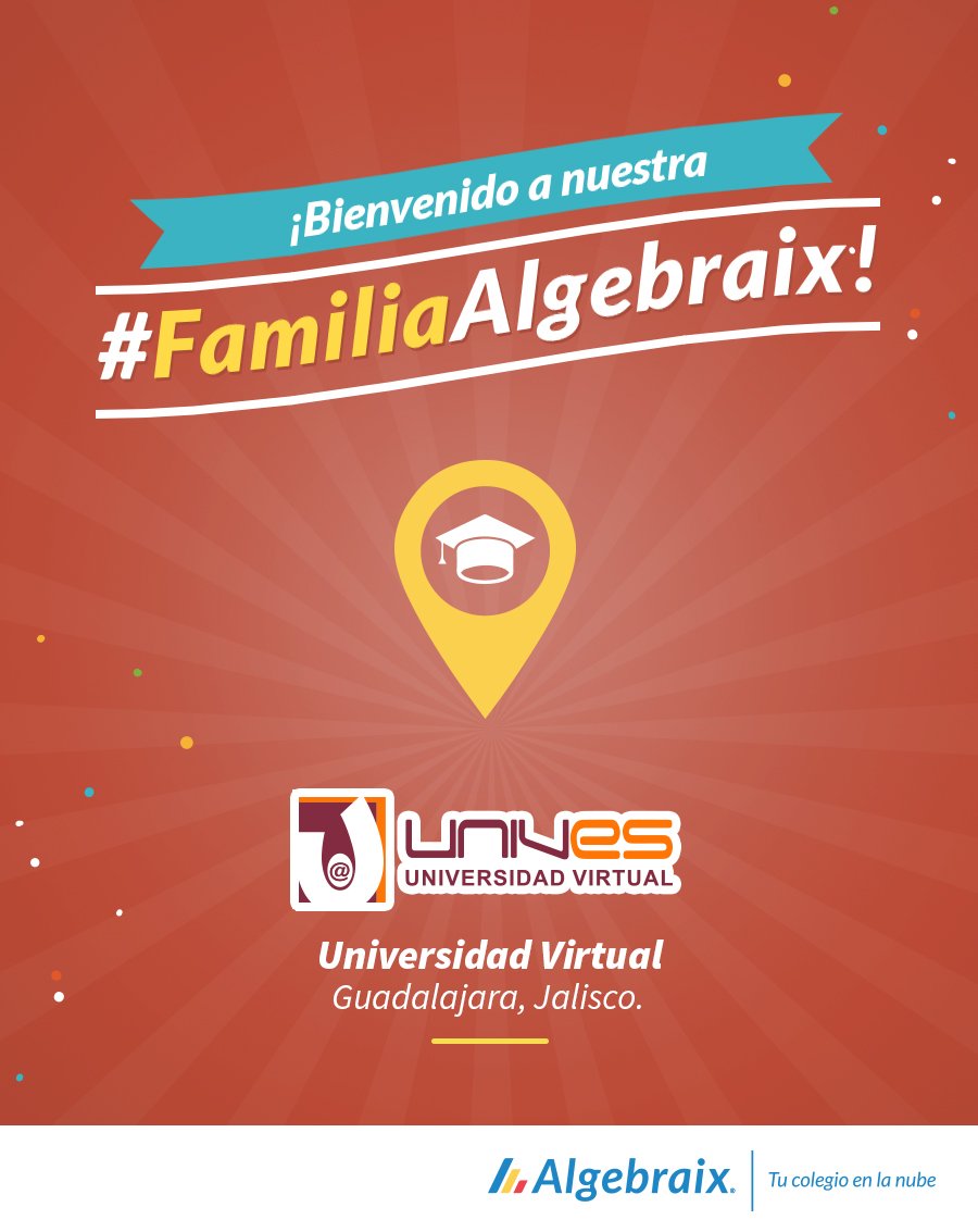 Algebraix's tweet photo. ¡Bienvenido Colegio UNIVES! @infounives (Guadalajara, Jalisco)🎈🎉
Ahora forman parte de nuestra #FamiliaAlgebraix! 😄✨
#Algebraix #TuColegioEnLaNube💻☁️
#FelizMiércoles https://t.co/zQ6LbZAdd3