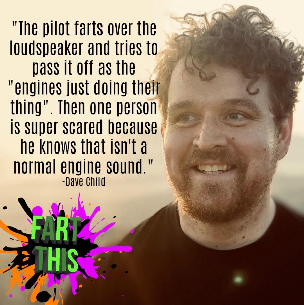 Honestly horrifying <a href="/mrdavechild/">DAVE CHILD</a> #pilot #fart #podcast bit.ly/fartthis ✈️ 💨
