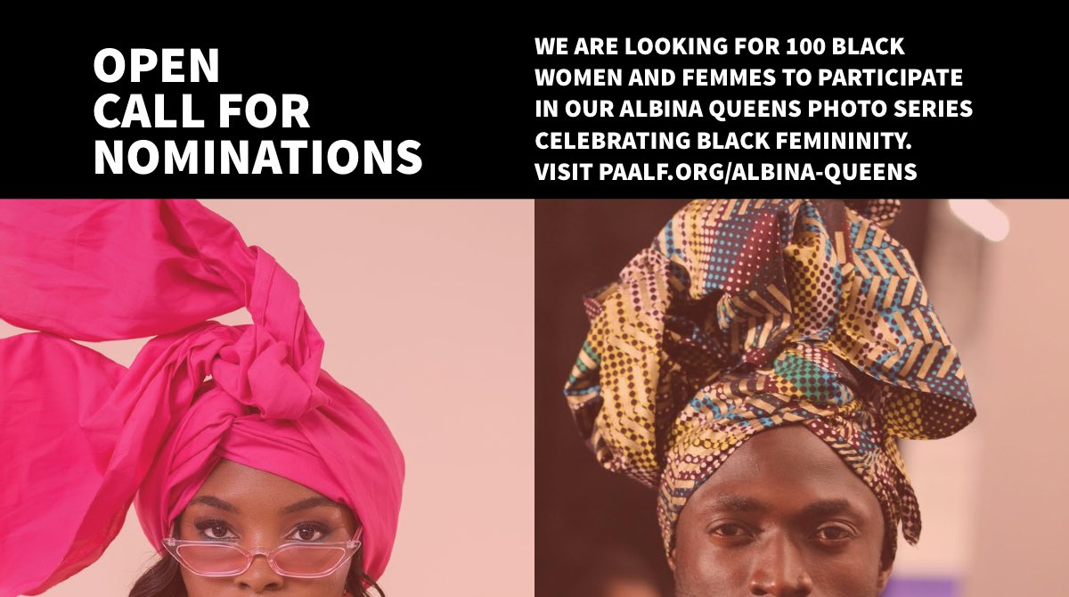 We are looking for 100 Black Women and Femmes to participate in a photo series who claim, reclaim and/or disrupt traditional constructs of black femininity in its many forms. 

Visit paalf.org/albina-queens