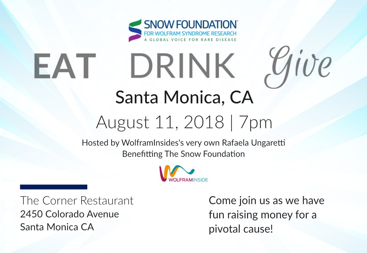 Have you purchased your tickets for EAT DRINK GIVE Santa Monica? ow.ly/6Vj230kQgzw #wolframsyndrome #fundraisingevent #supportthecause #researchforacure