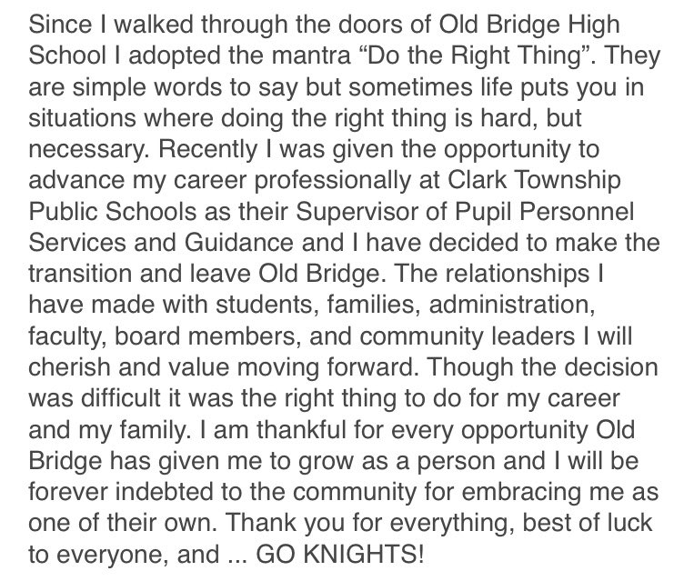 I would like to say thank you to the entire Old Bridge Family for everything. I will miss being part of this wonderful district and community! 💜