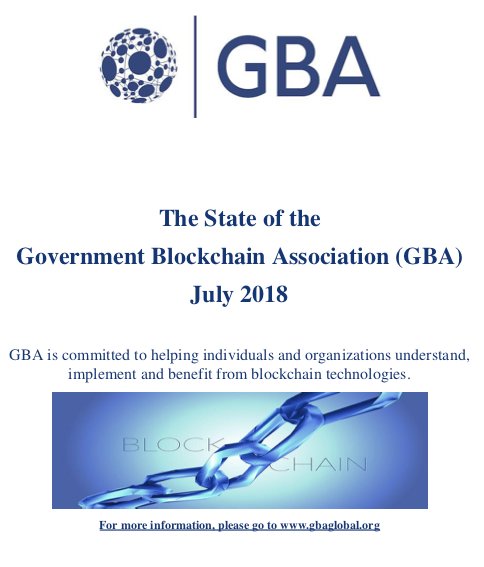 gbaglobal's tweet photo. The State of Government Blockchain July 2018 Report - https://t.co/Veu9oSe7n2 https://t.co/iGgTPP3sKP