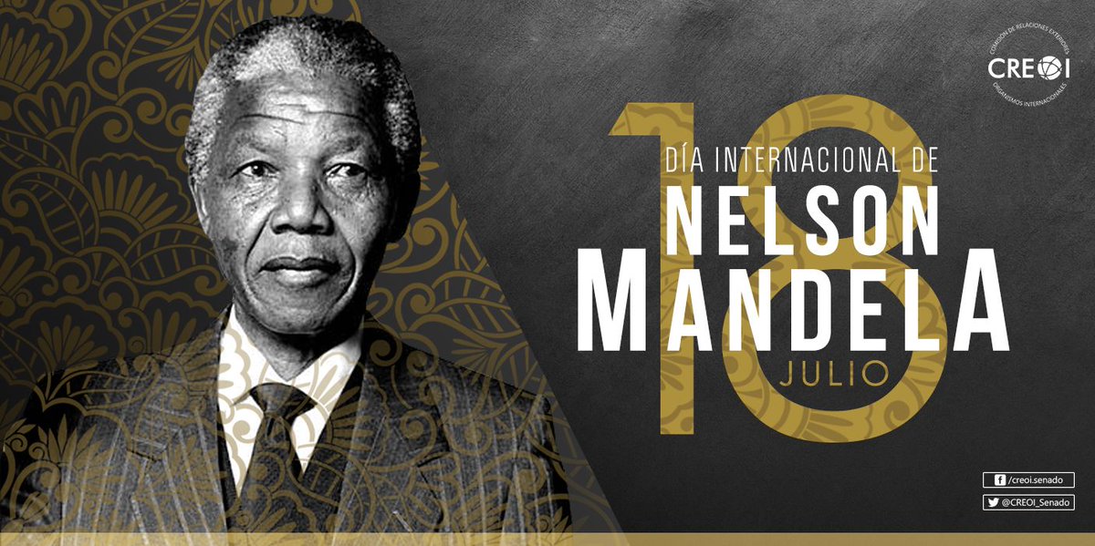CREOI_Senado's tweet photo. Hoy el mundo recuerda la lucha social de Nelson Mandela contra la discriminación y segregación racial en la búsqueda de igualdad y paz para los pueblos.

Su legado es y será pilar de reflexión.
A 100 años de su nacimiento, hoy conmemoramos el #DíadeMandela https://t.co/h7I0LgNVZF