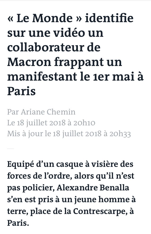 Alexandre Benalla, proche de Macron, identifié entrain de taper un manifestant à la manifestation du 1er mai. Des méthodes de nervis d’extrême droite. La violence et le danger démocratique est aujourd’hui paré d’une cravate et d’un sourire carnassier.