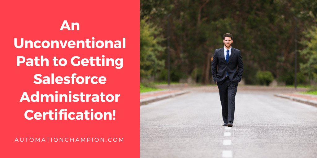 automationchamp's tweet image. An Unconventional Path to Getting Salesforce Administrator Certification! #SFDCAdmin #Salesforce achamp.co/2mfYknM