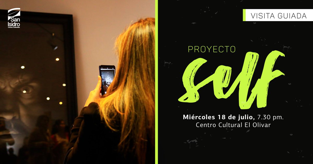 #ArteEnSanIsidro
Participa en la visita guiada por la exposición colectiva “Proyecto Self”. Te esperamos HOY a las 7.30 pm. en la Sala de Arte del Centro Cultural El Olivar (Calle La República 455). ¡No te lo pierdas! #IngresoLibre