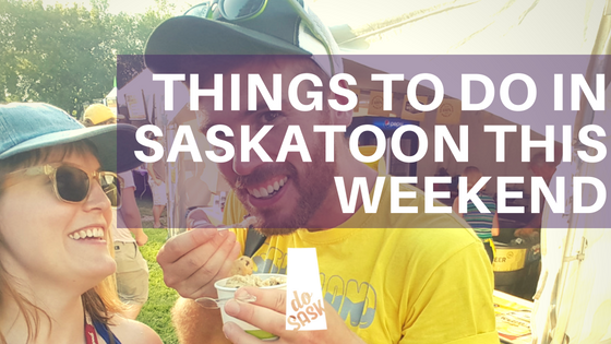 writerburg's tweet photo. Things to do in Saskatoon This Weekend https://t.co/DJ7XEjsr2H https://t.co/3hq4jW1fQc