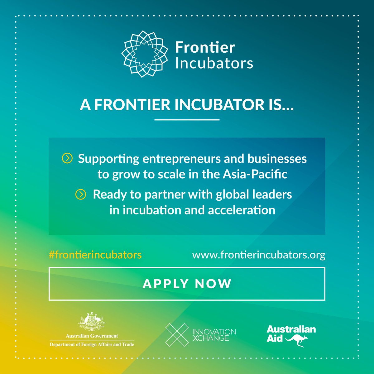 #frontierincubators has launched, and we can’t wait to see your applications due July 31! Help build the capabilities of #incubators and #accelerators in the Asia-Pacific #impact @dfat_ixc @theconveners @MillerSocent
