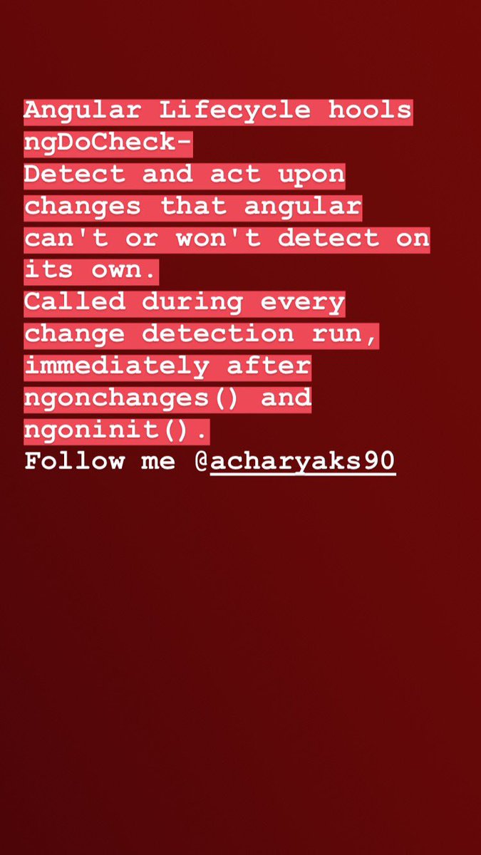 acharyaks90's tweet photo. #angular #javascript #instaangular #instang #ng #lifecyclehook #ngDoCheck #coderlife #programming #javacript #websitedesign #mobileappdevelopment https://t.co/gcjVpli9qC