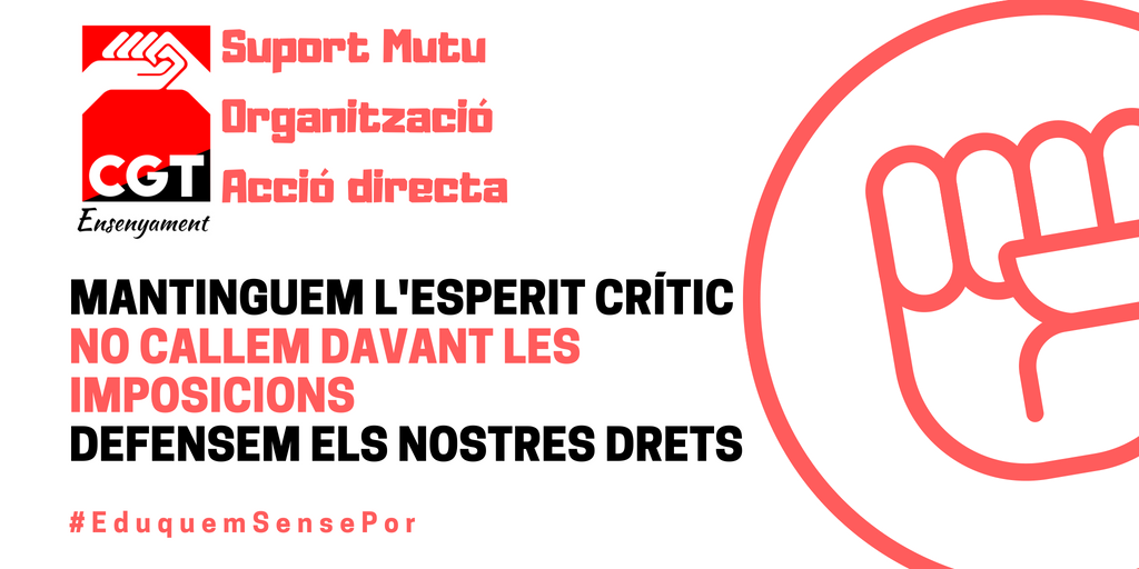 CGTEnsenyament's tweet photo. Si el teu lloc de treball depèn de la voluntat de la direcció, seràs molt més obedient i menys crític, tant en qüestions pedagògiques com en qüestions laborals. Menys democràcia, menys participació i més submissió. #EduquemSensePor https://t.co/MbBdyu3jeT