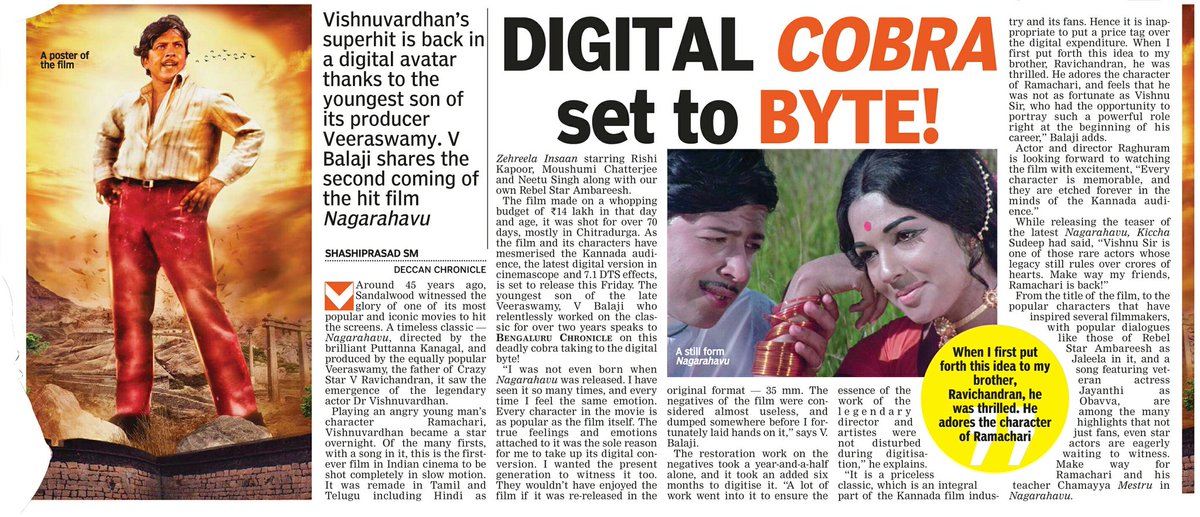 The #digital #Cobra is set to #Byte The one and only #Ramachari from #PuttannaKanagal's brilliant #Nagarahaavu produced by respected #producer #Veeraswamy returns in #Cinemascope, 7.1 #DTS. Can't wait to watch it on #bigscreen ಎನ್ ಬುಲ್ ಬುಲ್ ಮಾತುಆಡೋಕಿಲ್ವ!!! #ಸಾಹಸಸಿಂಹ #ವಿಷ್ಣುವರ್ಧನ್