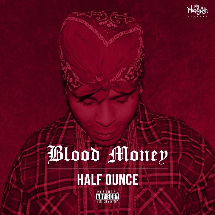 tyre_white's tweet image. Be sure to KoP Bro’s @half_ounce Album this Friday‼️‼️🔴🔴🔴 7/20/18
“Blood Money” 🔥🔥👌🏿
#wrongkindrecords