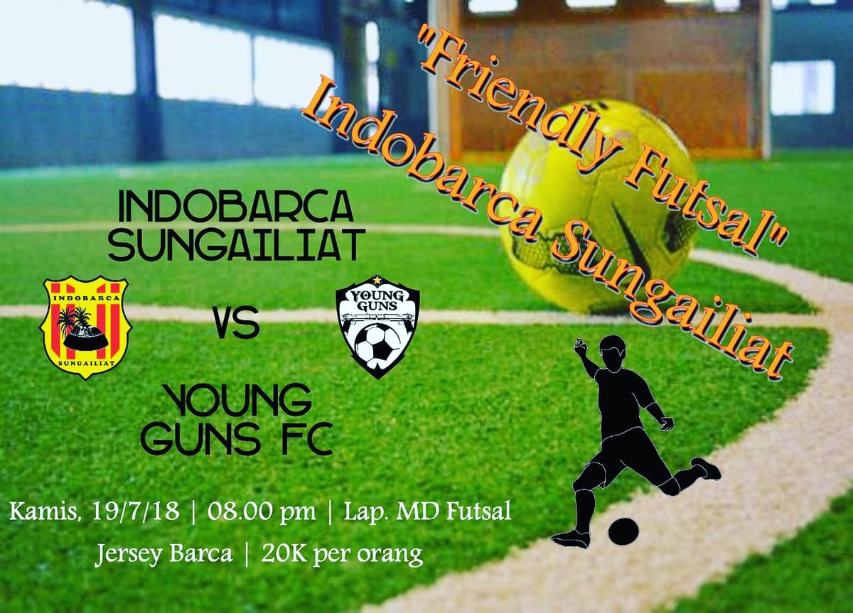 INDOBARCA_SLT's tweet photo. 📣 FRIENDLY FUTSAL INDOBARCA SUNGAILIAT ( @indobarca_slt )
.
.
⚽ Indobarca Sungailiat vs Young Guns FC
📅 Kamis, 19 Juli 2018
⏰ 20.00 WIB s/d selesai
📍 MD Futsal (Jl. Ex Stasiun 12)
💰 20K
📱 082183932774
.
#FriendlyFutsal
#IndobarcaSungailiat https://t.co/toOEOzkLCK