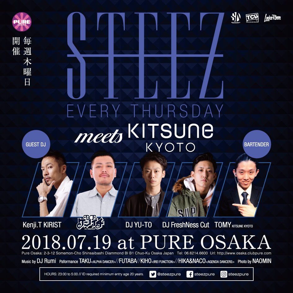 Dj_Kenichi's tweet photo. 🔥Tonight🔥
STEEZ at PURE OSAKA
今宵は京都KITSUNEとコラボ‼️
KIRIST氏とトミーですよ〜
皆さん23時から待ってまっせー
@steezpure @pure_osaka 
#STEEZ #PUREosaka #DJケンイチ #健康一番 #soundmate #ThaCultureBrothers #LockerRoom #FiveCrew #umbro #Resaca #HKFC #FUTMATE #プラチナムCUP https://t.co/zK1xdKVqee