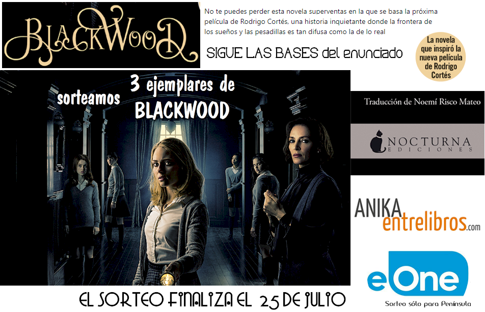 anikalibros's tweet photo. SORTEO 3 ejemplares de BLACKWOOD #sobrenatural #misterio #novela #gratis #sorteoAEL BASES:
- Sigue a @anikalibros, @NocturnaEd y @eOneSpain
- JUEGO: Dinos qué es lo primero que te viene a la mente cuando lees la palabra "BLACKWOOD"
- Etiqueta e invita a 3 personas en tu respuesta https://t.co/biBpghhrlT