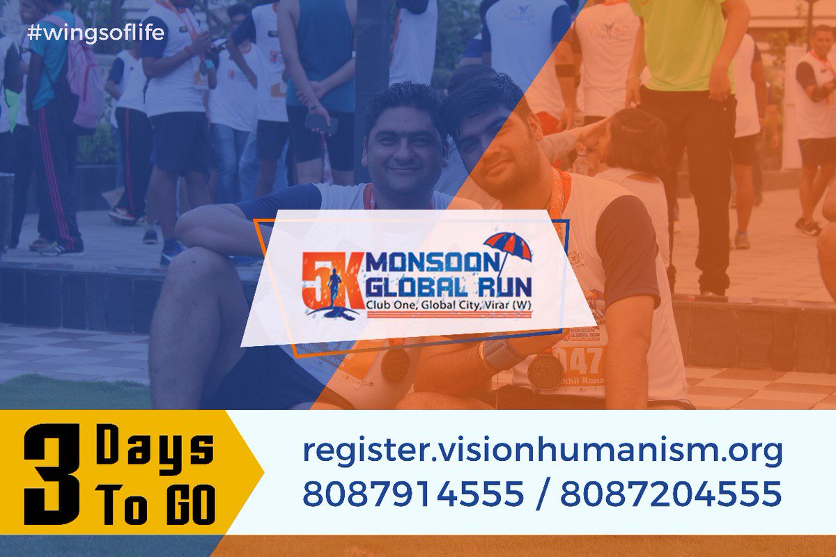 VisionHumanism's tweet photo. Register now..!!!Hurry Up!!! Only 3 Days Remaining!!
We "Vision Humanism in association with Club One" is all set for the Mega Event 5K - Monsoon Global Run which is held on 22nd July 2018.
For Registration Visit :- https://t.co/6vuCXQfwj7
#MonsoonRun #WingsOfLife #MonsoonSeason https://t.co/IXb5wJwSvn