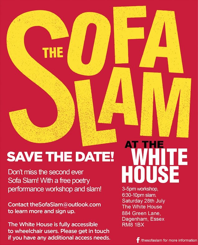 Create_London's tweet image. After the success of the first edition, Sofa Slam returns next weekend to The White House #Dagenham. Free poetry workshop and slam in the evening. If #1 was anything to go by, this one is not to be missed! #poetry #slam #London