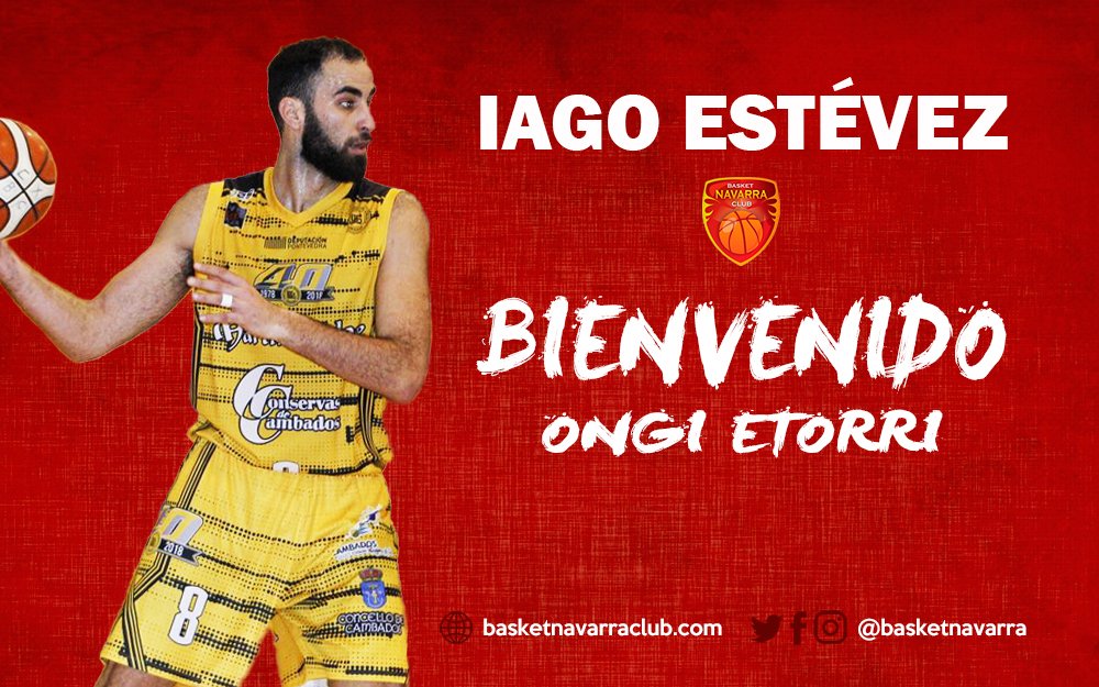 OFICIAL | #Fichaje
El pívot Iago Estévez (<a href="/IagoEstevez/">IagoEstevez</a>) se suma al nuevo proyecto de Basket Navarra. ¡#Bienvenido! #OngiEtorri!

➡️ bit.ly/2O0sKqA