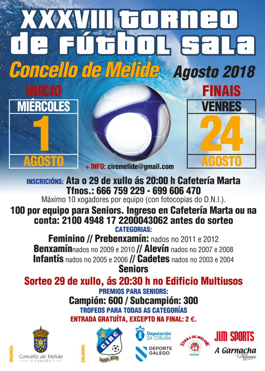 Volve o clásico do Futsal do verán en Galicia. Corre a apuntarte !!!!!