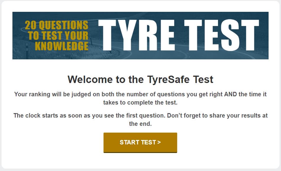 Try out our innovative Tyre Safety Test to test your knowledge on tyre safety, Let us know how you got on tyresafe.org/tyre-safety-te…