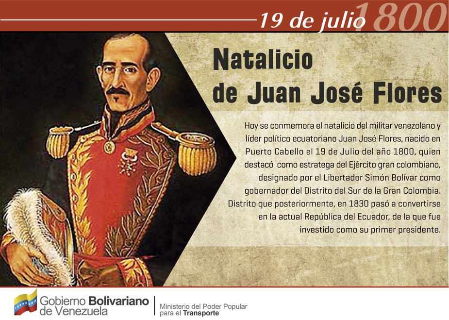 Ministerio del Poder Popular para el Transporte в Twitter: „#EFEMERIDES | Juan José Flores, fue un militar venezolano y, posteriormente, líder político ecuatoriano a partir de 1830. Fue el primer y tercer Ministerio del Poder Popular para el Transporte в Twitter: „#EFEMERIDES | Juan José Flores, fue un militar venezolano y, posteriormente, líder político ecuatoriano a partir de 1830. Fue el primer y tercer