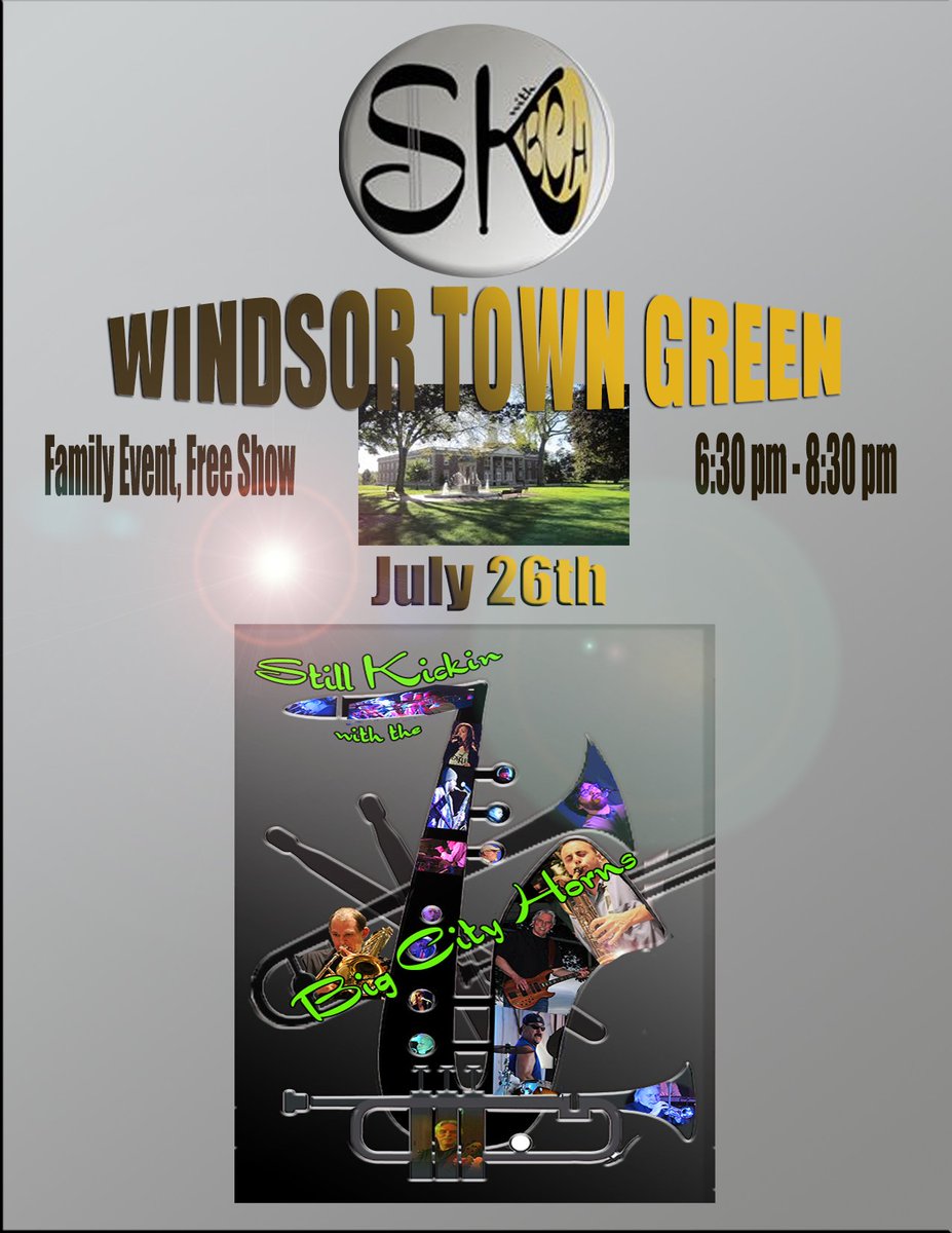 Big_City_Horns's tweet image. Coming to the Windsor Green, Still Kickin&apos; with the Big City Horns, CT hottest horn band.  Come down and enjoy the show!  July 26th starting at 6:30 pm!  stillkickinwithbigcityhorns.com   #funkbands  #randbconcerts