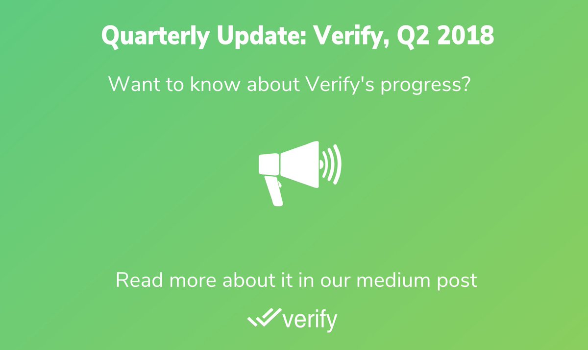 Big News! 🚀 Quarterly Update: Verify, Q2 2018 medium.com/@verify.as/qua…