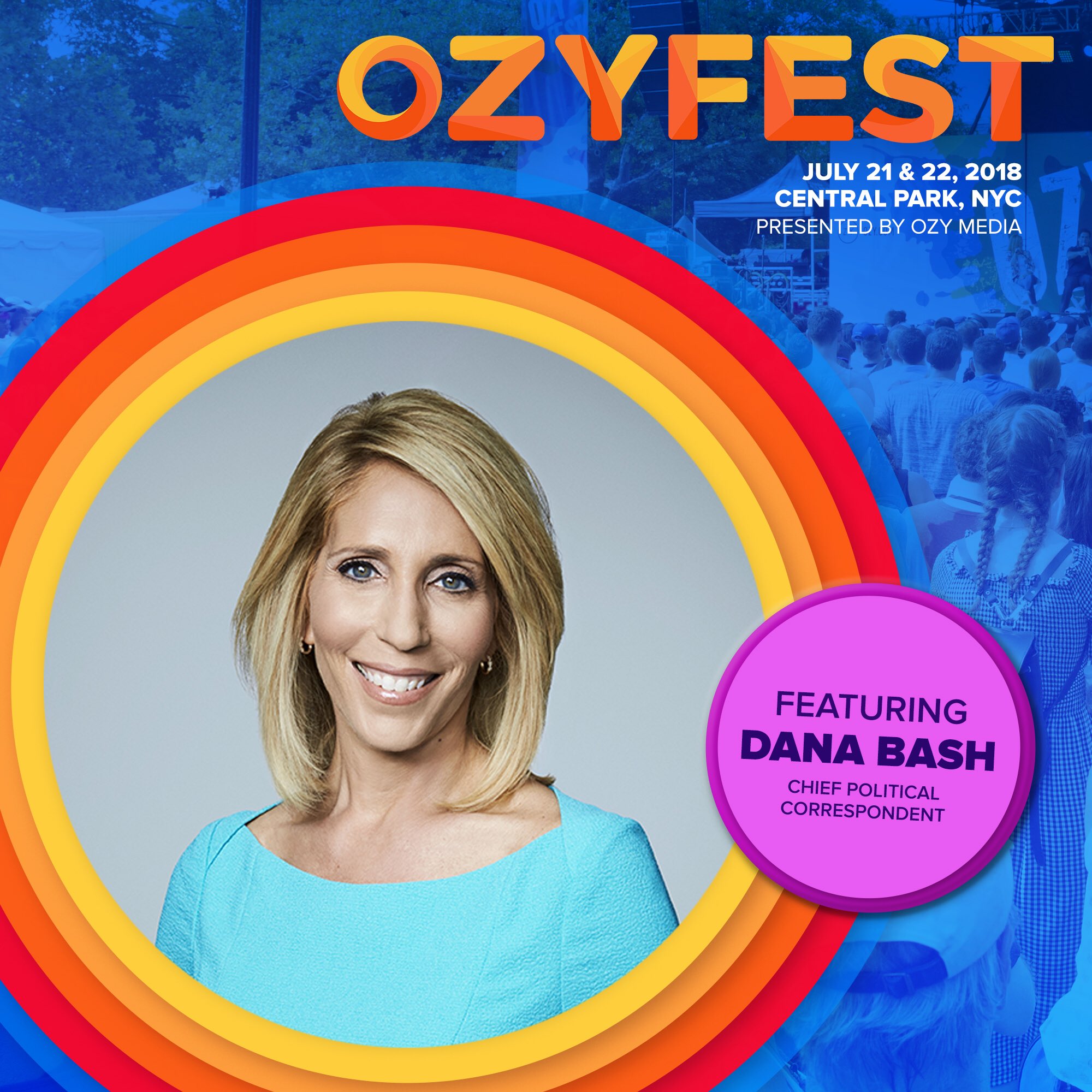 Dana Bash on Twitter: "Catch me at OZY Fest on July 22 in ...