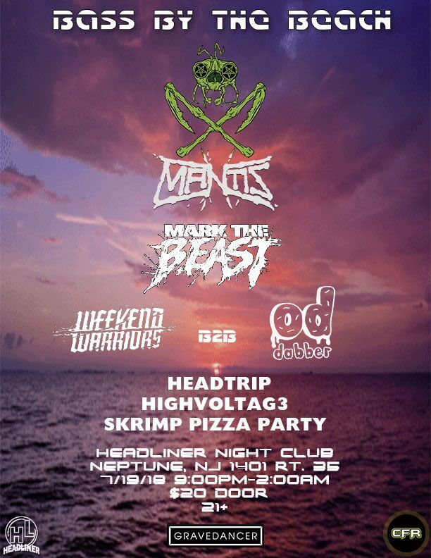 TheHeadlinerNJ's tweet photo. 🎶 #TODAY: #BassbytheBeach featuring #DJMantis, #DJMarktheBeast, #DJWeekendWarriors, #DJB2B,#DJOD #DJRubber #DJHeadtrip, #DJHighvoltag3 &amp; #DJSkrimpPizzaParty begins at 9 pm!  🎶 https://t.co/3YtdMZl3dP