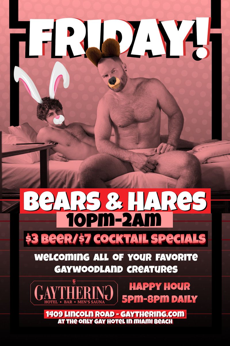 EVERY FRIDAY!! The BEST WAY TO LAUNCH YOUR VERY GAY FRIDAY NIGHT!!! BEARS AND HARES at the Gaythering Hotel!!! Don't miss this Very Hairy &amp; Sexy Friday Night!!! you will love it!!! 

#miamigayblog #gaythering #gaytheringhotel #miamibears #miamibeachbestbar #miamifridaysbestparty
