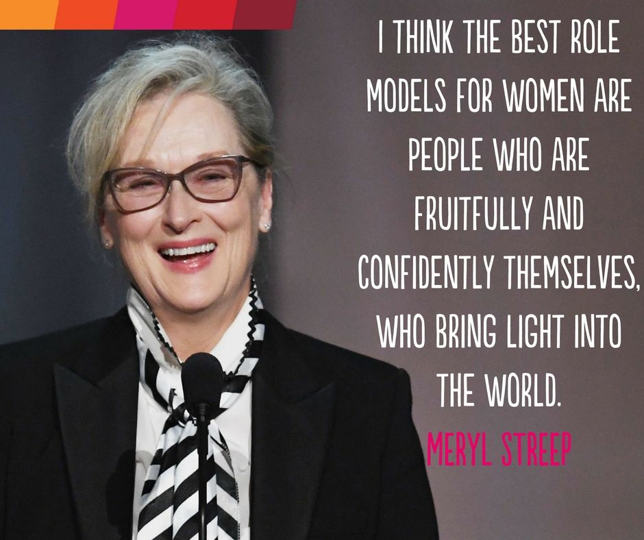 Professionelle_'s tweet photo. I think the best role models for women are people who are fruitfully and confidently themselves, who bring light into the world. Meryl Streep https://t.co/yi8UgH1g7w