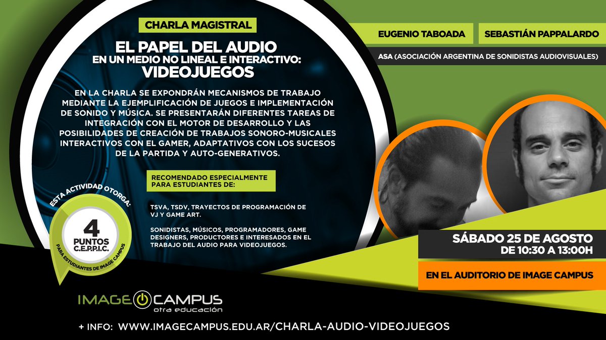 ImageCampus's tweet photo. Charlas Magistrales de Image Campus: nos complace anunciar que recibiremos a Eugenio Taboada y Sebastián Pappalardo, que dictarán una charla sobre el papel del Audio en Videojuegos
Los esperamos!
https://t.co/4UdmSvienr
#CharlasImage #CEPPIC #GameAudio https://t.co/UQezGjtZ6E