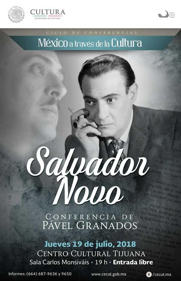 cecut_mx's tweet photo. ¡Hoy jueves 19 de julio a las 19 h en la Sala Carlos Monsiváis del CECUT!

México a través de la cultura: Salvador Novo
Conferencia de Pável Granados

Entrada libre https://t.co/6dXqLsWIdr