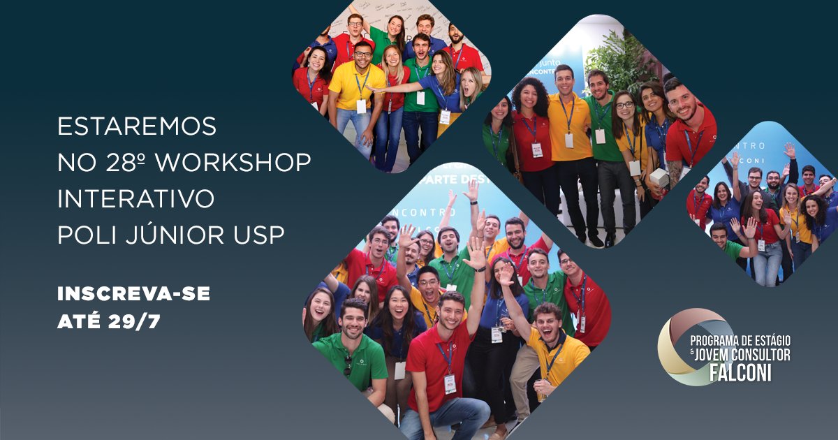 Quer saber mais sobre nosso Programa de Estágio e Jovem Consultor? Então inscreva-se no 28º Workshop Integrativo da Poli Júnior USP e converse com nossos consultores. Não perca, as inscrições vão até dia 29! bit.ly/2JzAKeQ