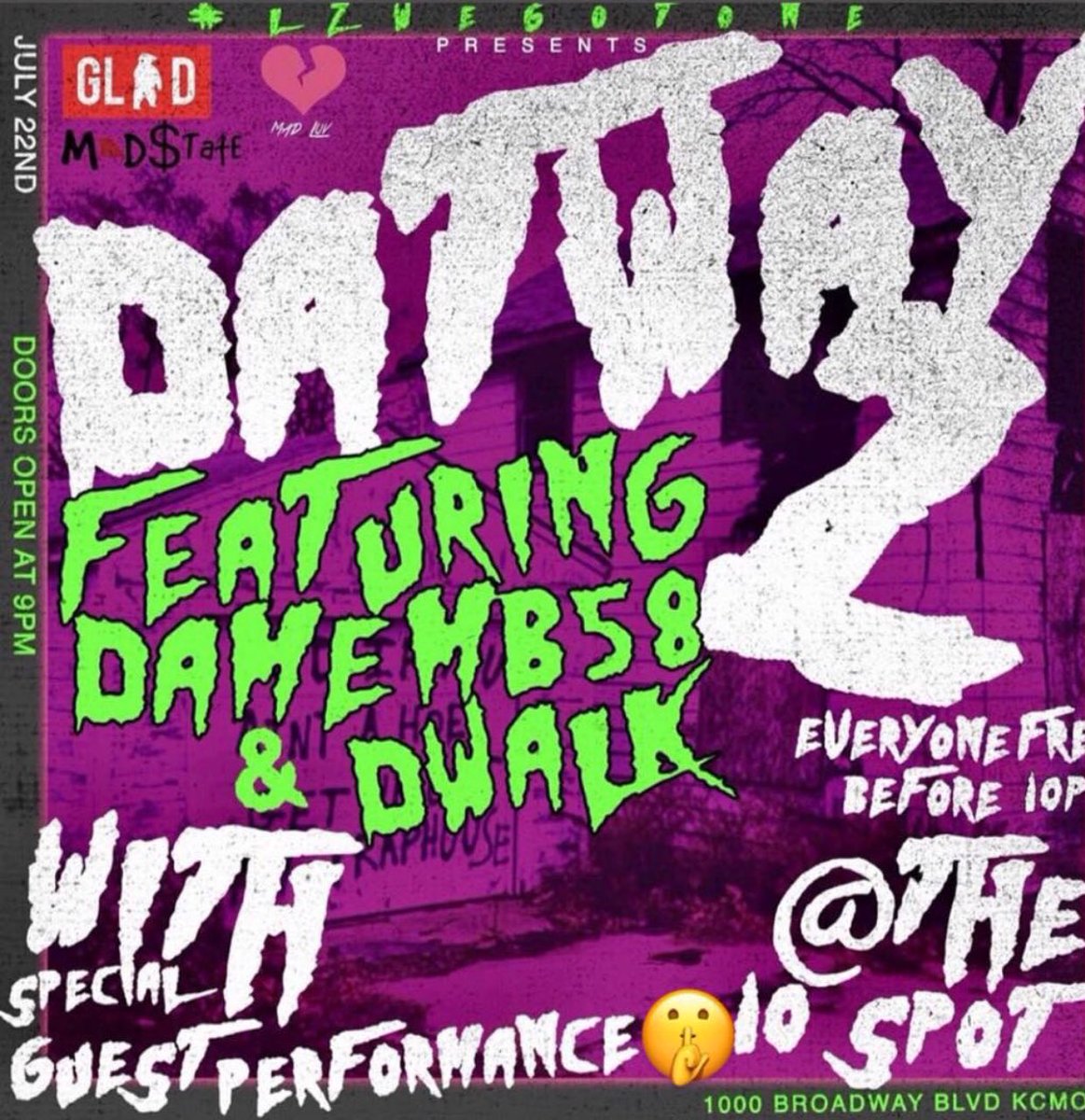 RellytheCrip's tweet photo. 🚨 SUNDAY 🚨- #DATWAY2 🎬 18 to enter 21 to drink • 10Spot - 1000 Broadway📍 doors open at 9pm - everyone FREE until 10 🗣 EARLY ARRIVAL STRONGLY SUGGESTED ❗️ #GLAD #MIDSTATE #MADLUV #LzWeGotOne 🤘🏾 https://t.co/7f13FmeVdb
