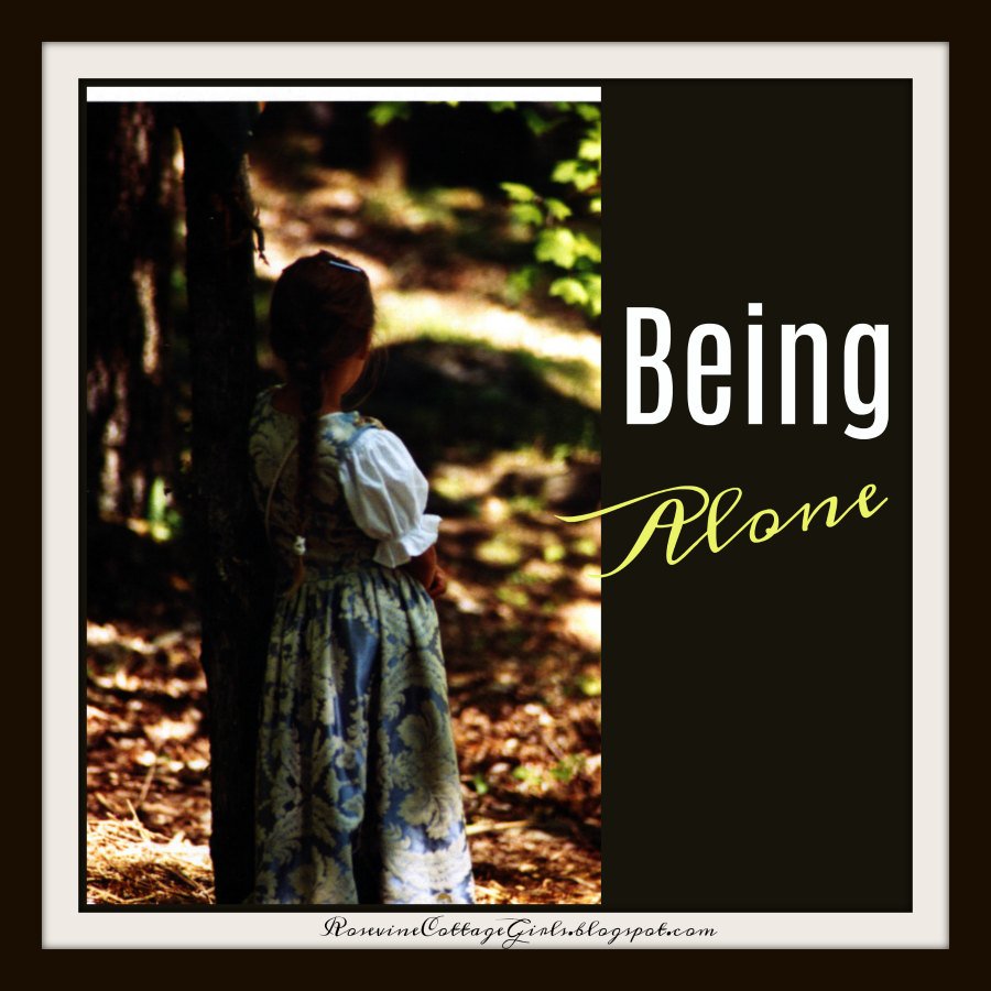 RosevineCottage's tweet image. Being Alone rosevinecottagegirls.blogspot.com/2017/06/being-… #alone #solidude #lonliness #aloneness #faith #devotional