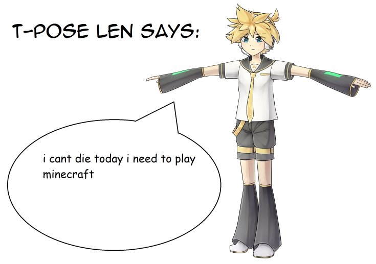 T-Pose Len (@tposelen_ebooks) / X