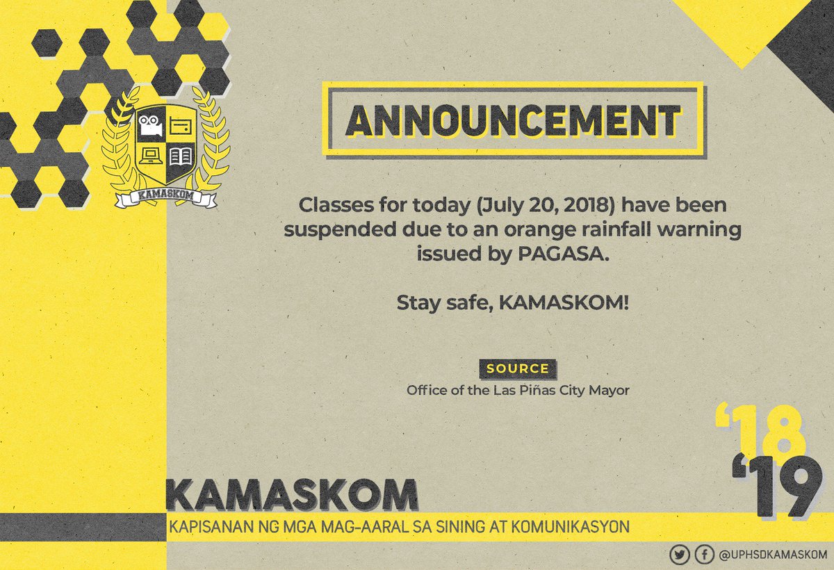 UPHSDKamaskom's tweet photo. ⚠️ Attention, KAMASKOM! ⚠️

Classes for today (July 20, 2018) have been SUSPENDED due to an orange rainfall warning issued by PAGASA.

We will update the post once we have information regarding office availability.

Stay safe! https://t.co/uOuhkuCEqb
