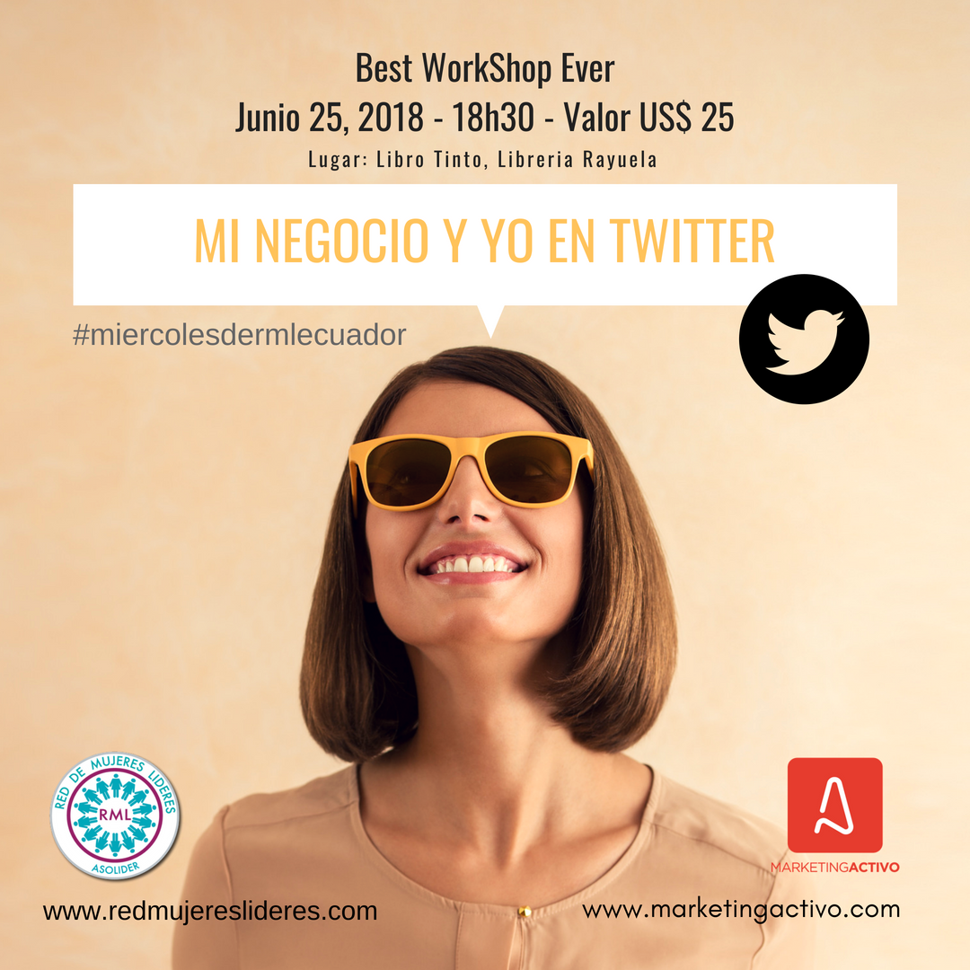 RMLecuador's tweet photo. El próximo #miercolesdermlecuador en el #BestWorkshopEver tenemos la charla de #redessociales en esta ocasión #Twitter en #MiNegocioyYO con @mabelentinajero en @LibreriaRayuela INSCRÍBETE en https://t.co/6fZpEjNvas @anakamm @ALCorreaS @msjijon @empoderamiento https://t.co/y3E6AlA3mY