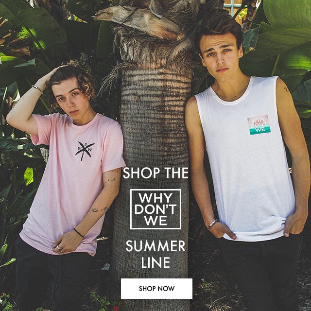 Summer merch line is up! whydntwe.co/newmerch