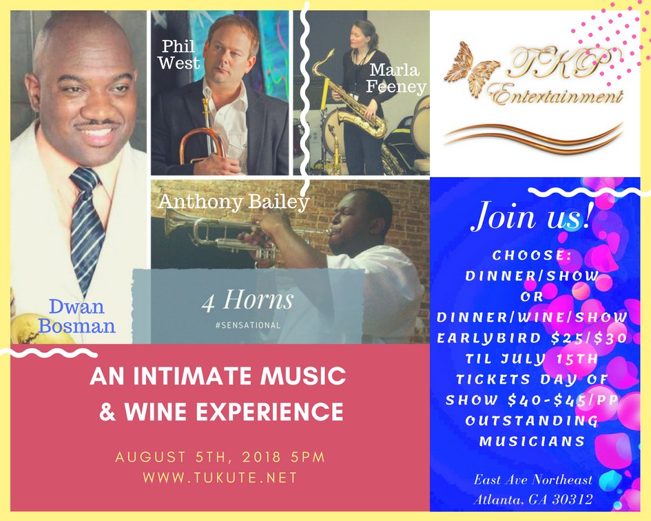 A #Sensational evening of live music,  #food and #Wine.

Talented #hornplayers to excite your senses while you #dine on great #food and wine. buytickets.at/tukutepresents… 

@dwanbosman @jazzy_phil @pchatmanclimax @tonybailey1111 #atlantanightlife #atlantaentertainment #atlantalive
