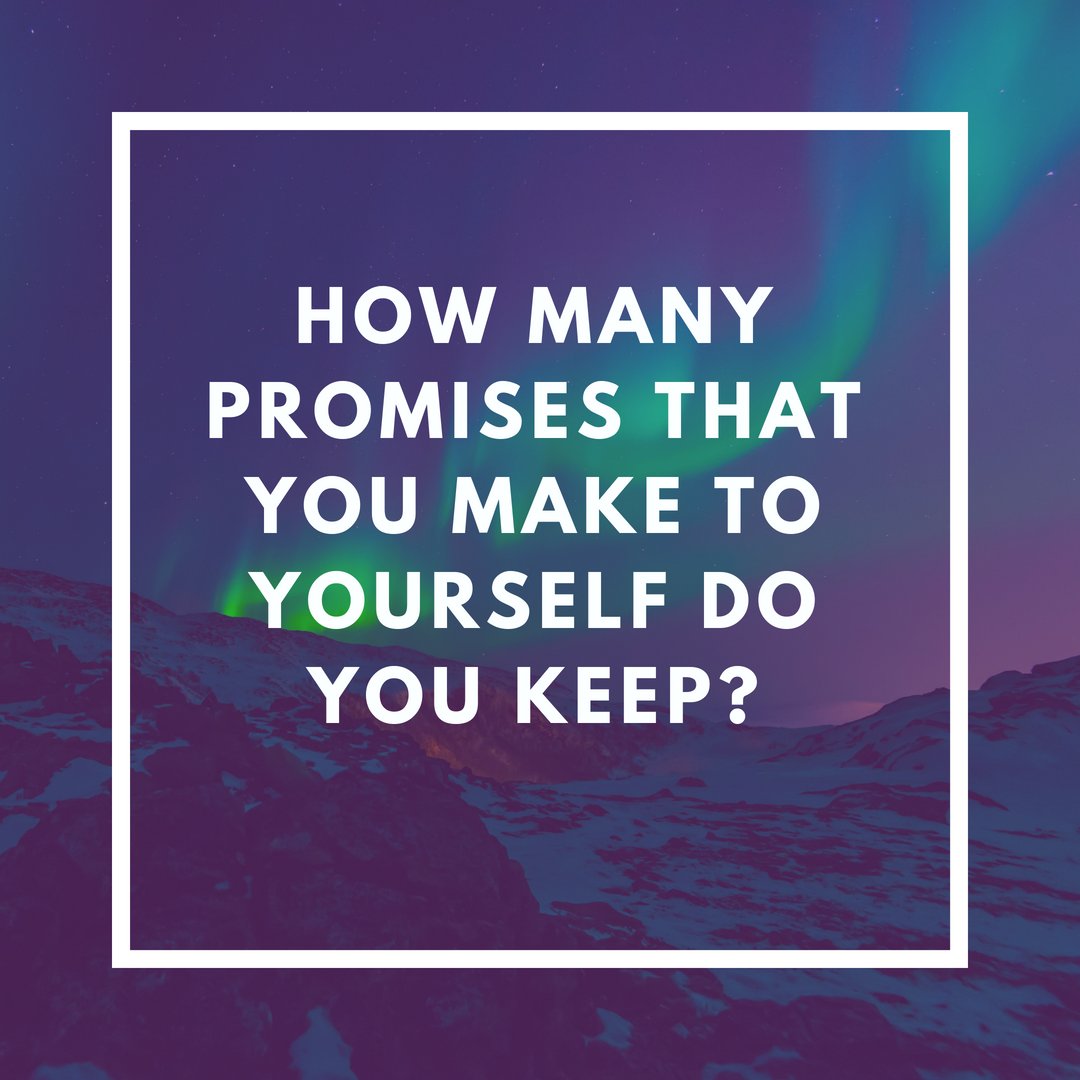 VickyWilsonGo's tweet image. What if we were as diligent about keeping the promises we make to OURSELVES as the promises we make to others?