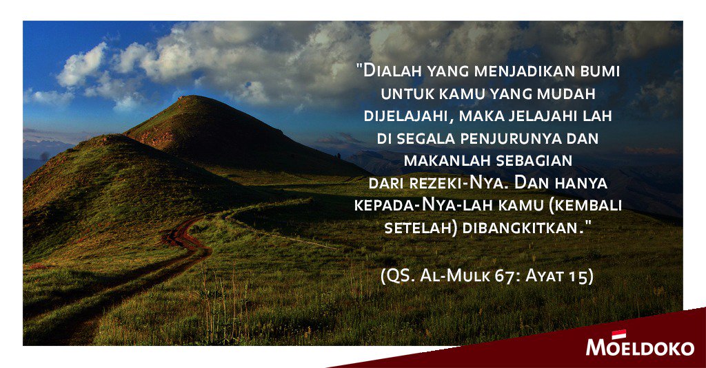 Dr_Moeldoko's tweet photo. Assalamu'alaikum warahmatullahi wabarakatuh.

Saudaraku, Allah telah membuka peluang seluas-luasnya bagi umat untuk memanfaatkan karunia di bumi. Dengan itu diharapkan umat bisa mengangkat derajat hidupnya, tapi dengan syarat mutlak, harus dicapai melalui kerja keras. 

#Moeldoko https://t.co/jaeHZFYLyX