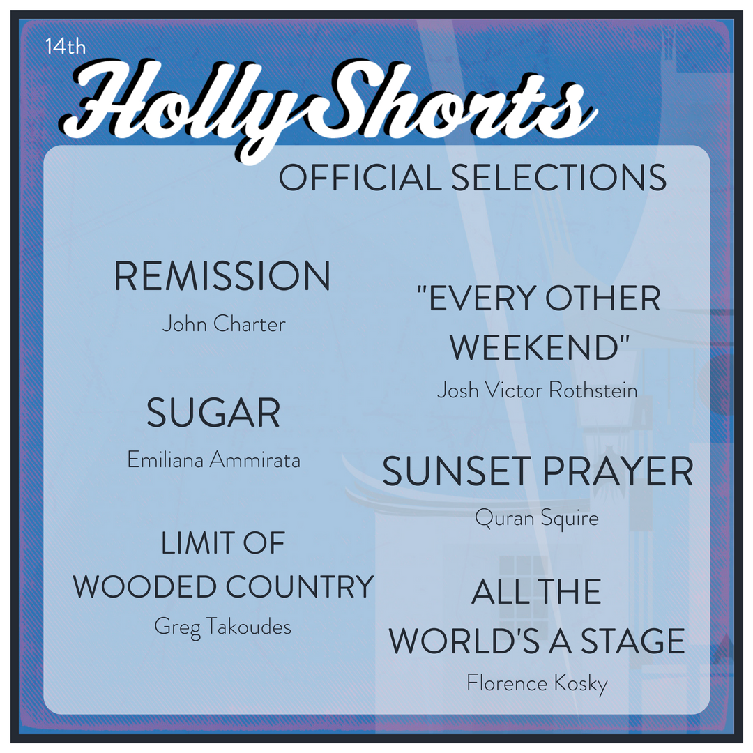 HollyShorts's tweet photo. Another great group of short films for #HSFF18! 
.
#REMISSION, #Sugar , #LimitofWoodedCountry, @EOWMovie, #SunsetPrayer, #AllTheWorldsAStage 
. 
#officialselection #congratulations #officialselections #FilmFestival #filmfestivallife #filmmakers #filmmaker #filmmakinglife https://t.co/Qh7jF3Pxtu