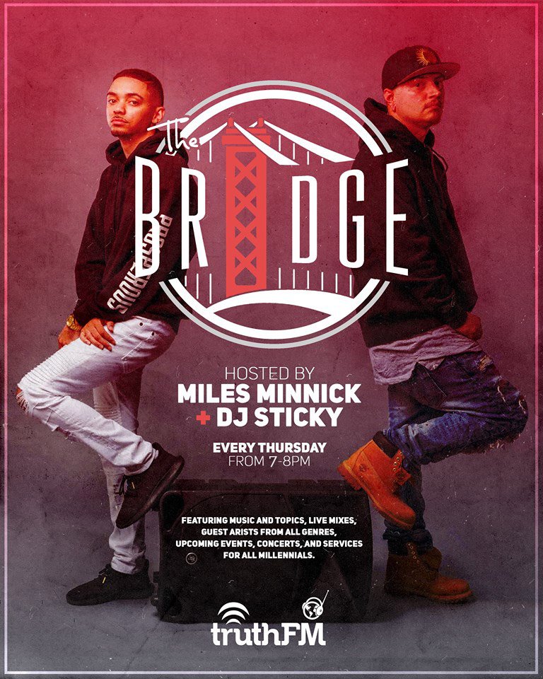 TruthfmNA's tweet photo. In 1 hour it will be time to cross THE BRIDGE with Miles Minnick and DJ Sticky. Come and find out what it do. Don't miss your chance tune into THE BRIDGE on TruthFM. https://t.co/Rq7RkmaSrb
