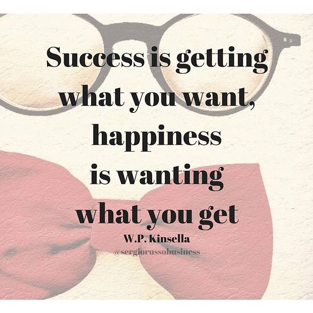 #Successo è ottenere quello che vuoi,
#felicità è volere quello che ottieni.
#behappy 😀😊😄