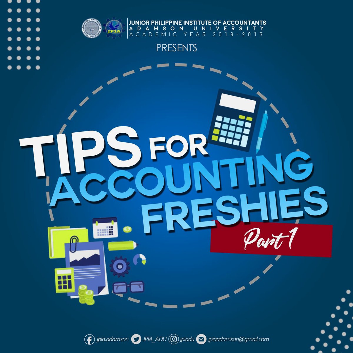 AdUJPIA's tweet image. "The secret of getting ahead is getting started."
-Mark Twain
Leap to greater heights and get your head-starts through this series of Accounting Frosh Tips to help you ace your college life and guide you through the twist and turns of this chaotic yet fun endeavor.