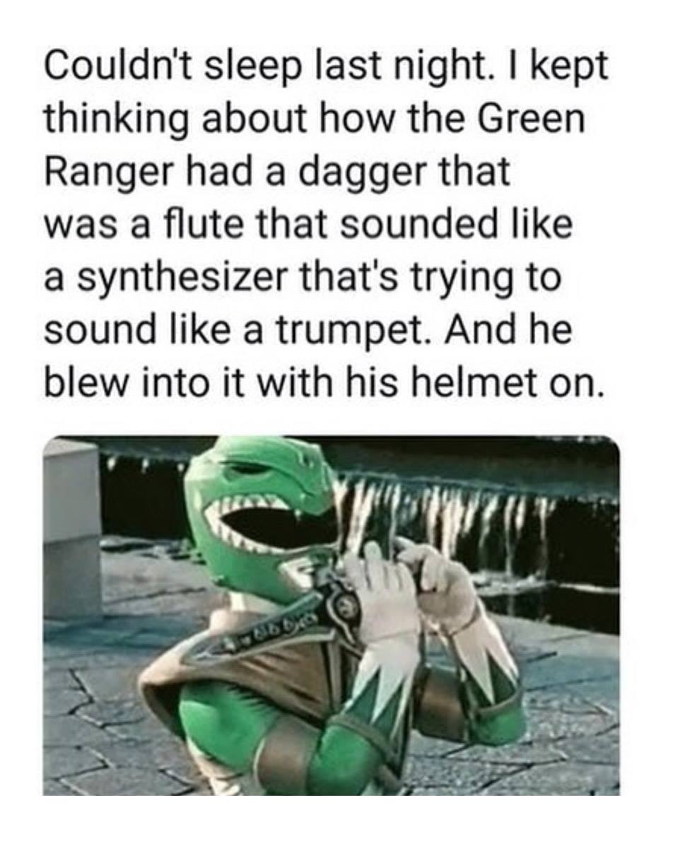 MensHumor's tweet photo. Green ranger does wtf he wants don't worry about it https://t.co/eEB4mF9Hxz